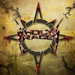 Holy Rage : Holy Rage